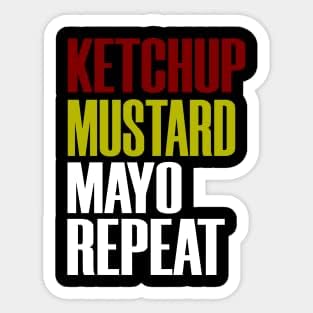 Generic Stickers Vinyl Mayo Mustard Ketchup Repeat Funny Condiments Topping Eat- Vinyl Stickers