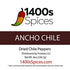 8oz Ancho Dried Whole Chile Peppers, Chili Seco Pods for Authentic Mexican Food, Resealable Bag by 1400s Spices