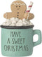Heaven Sends Have A Sweet Christmas Gingerbread Hot Chocolate Decoration
