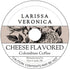 Larissa Veronica Cheese Flavored Colombian Coffee (Single Serve K-Cup Pods) (Gourmet, Naturally Flavored, Whole