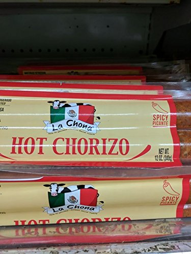 La Chona , Hot Chorizo