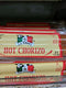 La Chona , Hot Chorizo
