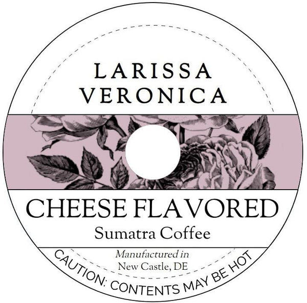 Larissa Veronica Cheese Flavored Sumatra Coffee (Single Serve K-Cup Pods) (Gourmet, Naturally Flavored, Whole