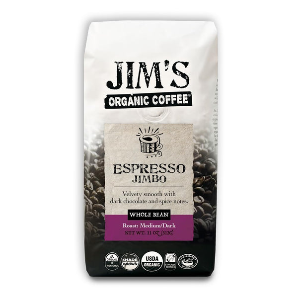 Jims Organic Coffee Espresso Jimbo: Whole Bean Medium/Dark Roast 11oz Bag Certified