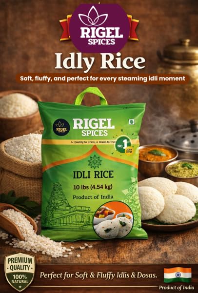 Rice10 lbs (4.54 Rigel Spices Idly kg) | Authentic South Indian Rice for Soft & Fluffy Idlis and Crispy Dosas | Ideal