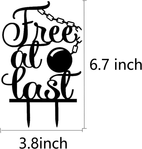 Free At Last Cake Topper - Divorce/Break-up Party Decoration - Finally Done Cake Topper for Bachelor Party
