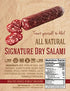 ALEF (2 7 oz. Uncured All Natural Signature Dry Salami units each)NITRATE FREE, NITRITE FREE, MSG FREE, DAIRY FREE