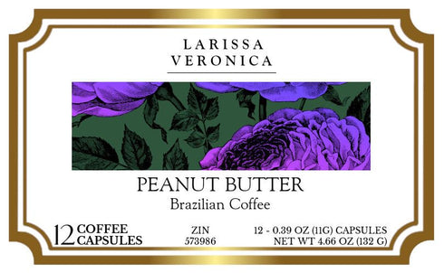 Larissa Veronica (12 573986) 3 Pack Peanut Butter Brazilian Coffee (Single Serve K-Cup Pods) (Gourmet, Naturally
