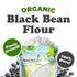 1 Food to Live Organic Black Bean Flour, Pound High Protein Low Carb Frijoles Negros Flour for Baking and Smoothies