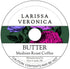 Larissa Veronica Butter Medium Roast Coffee (Single Serve K-Cup Pods) (Gourmet, Naturally Flavored, Whole