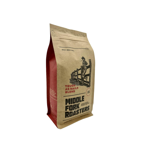 Tough as Nails - Roasted by Middle Fork Roasters - Whole Bean