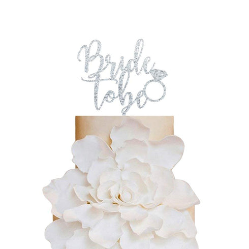 Glitter Silver Bride To Be Cake Topper for Engagement Party, Bridal Shower, Bachelorette & Hen Party Decoration