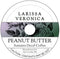 Larissa Veronica Peanut Butter Sumatra Decaf Coffee (Single Serve K-Cup Pods) (Gourmet, Naturally Flavored,