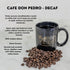 72 100% Cafe Don Pedro Decaf Premium Low Acid Coffee Pods For Keurig K-cup - Enjoy Tasty Coffee For Sensitive Stomach