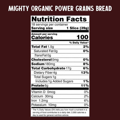 100% 24.5 OZ ONE MIGHTY MILL Organic Power Grains Bread