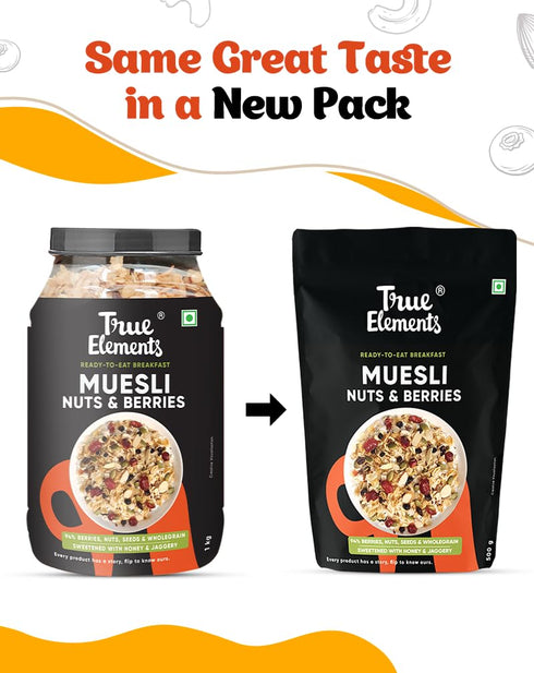 1kg True Elements Breakfast Cereal Muesli, - Nuts and Berries, High Fiber