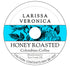 Larissa Veronica Honey Roasted Colombian Coffee (Single Serve K-Cup Pods) (Gourmet, Naturally Flavored, Whole