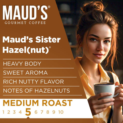 100 100% Maud's Sweet Hazelnut Flavored Coffee Pods, ct, Medium Roast Flavored Coffee in Single Serve Pods Arabica
