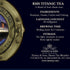 20 Count Harney & Sons RMS TITANIC Tea Sachet Tin