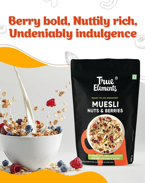 1kg True Elements Breakfast Cereal Muesli, - Nuts and Berries, High Fiber