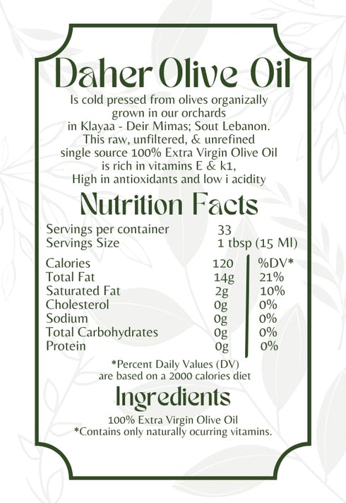 33.8 OZ Daher Olive Oil - FL - Premium Organic Extra Virgin - Cold Pressed - Southern Lebanon Region - Low acidity