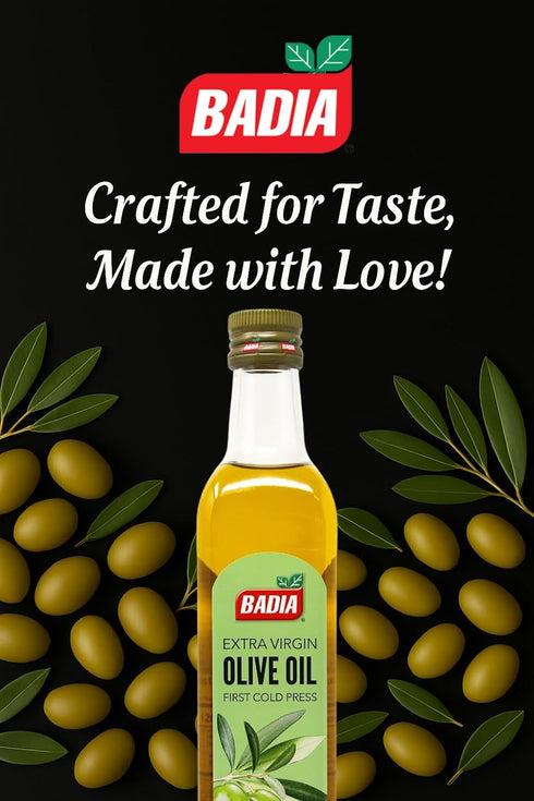 500 ml (17 oz) Badia Extra Virgin Olive Oil, fl First Cold Press, Excellent Flavor & Aroma
