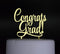 2025 Graduation Congrats Grad Cake Topper - Gold Party Decorations