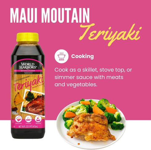 16-Fl Oz (Pack 6) World Harbors Maui Mountain Teriyaki Sauce & Marinade Perfect for Fish, Chicken, Beef, Pork, Wings