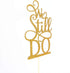 We Still Do Cake Topper - Gold Glitter Vow Renewal/Bride Shower/Wedding Anniversary Party Decoration Supplies