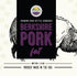 Cornhusker Kitchen 1.5lbs Premium Rendered Tub (Berkshire Pork Fat)