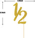 Gold Glitter Half Year Old Cake Topper - Half Year 1/2 Cake Topper for Baby Shower/Birthday Party Decorations