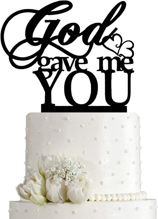 God Gave Me You Wedding Cake Topper, Party Decoration (Black)