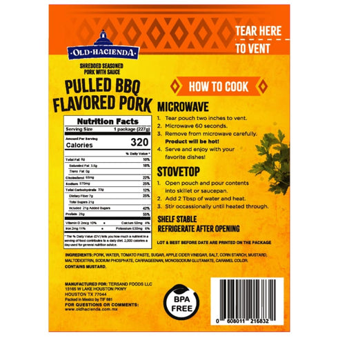 100% 29g Pack 1 8oz Old Hacienda Pulled BBQ Flavored Pork | Shredded Seasoned Pork with Sauce | Fully Cooked & Ready