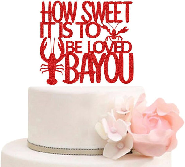 ZLPDS How Sweet It's to Be Loved Bayou Cake Topper Louisiana Cajun Theme