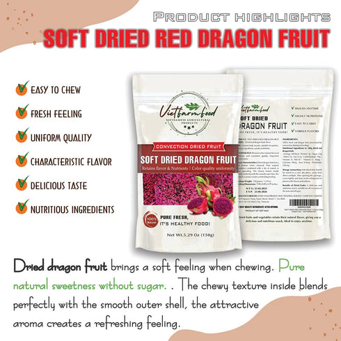 5.29 Oz (150g) SOFT DRIED RED DRAGON FRUIT VIETFARMFOOD: Convection dried fruit, pure natural sweetness without sugar