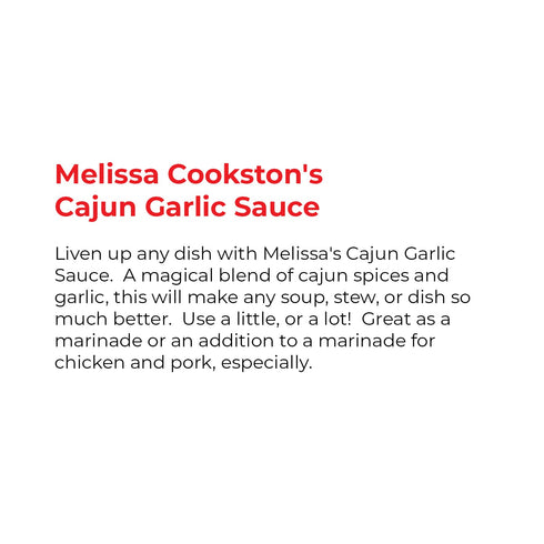 Cajun Garlic Sauce - Melissa Cookston - Versatile Spicy - 8 FL Oz