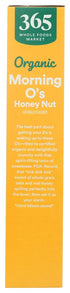 365 12.2 by Whole Foods Market, Organic Honey And Nut Morning O's Cereal, Ounce