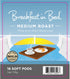 12 16 count (Pack 3) Wolfgang Puck Coffee, Breakfast in Bed, Gram Soft Pods