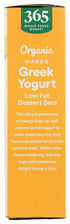 365 by Whole Foods Market 10 , Greek Yogurt Bar, Mango, Organic, Ounce