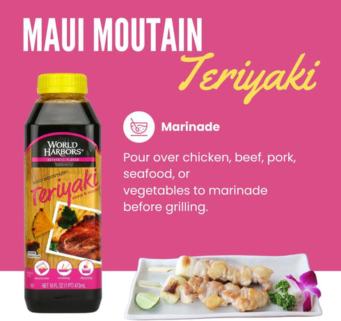 16-Fl Oz (Pack 6) World Harbors Maui Mountain Teriyaki Sauce & Marinade Perfect for Fish, Chicken, Beef, Pork, Wings