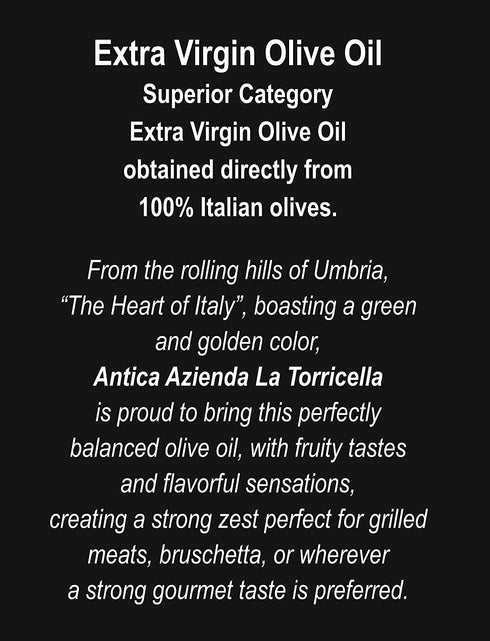 Antica Azienda La Torricella Premium Monocultivar Moraiolo Extra Virgin Olive Oil