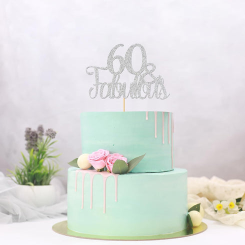 Silver Glitter 60 & Fabulous Cake Topper, 60th Birthday/Anniversary Decoration