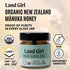 Land Girl 15+, 550+, 8.8 oz Organics New Zealand Raw Premium Manuka Honey | Monofloral, USDA Certified Organic