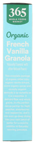 365 17 by Whole Foods Market, Organic French Vanilla Almond Granola, Ounce