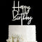 Happy Birthday Acrylic Cake Topper Party Decorations, Mirror Silver