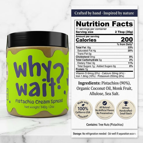 90% 12oz Why Wait? Pistachio Cream Spread Real Pistachios, No Added Sugar, Keto & Vegan Friendly, Made with Organic