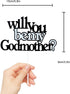 LHCING Will be my Godmother Birthday Cake Topper - New Godmother Announcement Party Cake Topper - Godparents Proposal