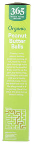 365 10 by Whole Foods Market, Organic Peanut Butter Balls, Ounce