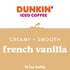 Dunkin' Donuts 13.7 oz, 12 Pack Dunkin' French Vanilla Iced Coffee Bottles, fl