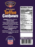 Platinum 13 oz Toffee Cashews - Plant Based Protein, Fiber, Healthy Snack - Roasted & Sweet Flavors - Nutritional Boost